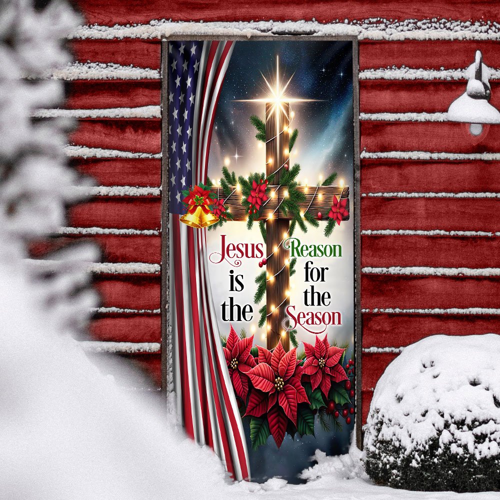 Jesus Christ Christmas Door Cover Jesus Is The Reason For The Season MLN2047D