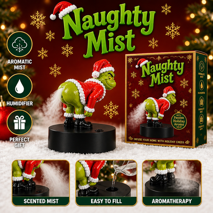 Improving Quality of Life - Naughty Mist